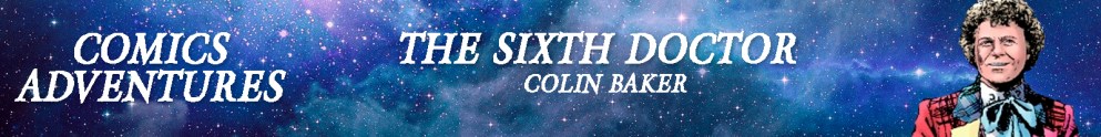 The Sixth Doctor Comics