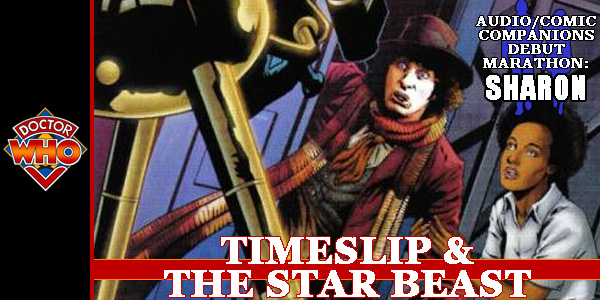 DW Timeslip and Star Beast