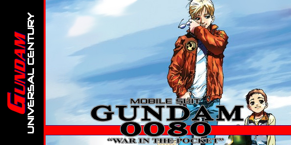 Gundam 0080 War in the Pocket