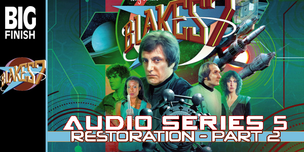 Blakes 7 AS5 Restoration Part 2