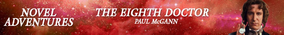 The Eighth Doctor Novels